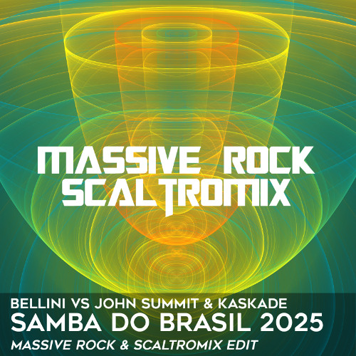 💃 Bellini vs J Summit & Kaskade - Samba Do Brasil 2025 (Massive Rock & Scaltromix Edit) 💃 FILTERED
