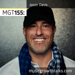 MGT155: Turning Artists Into Pearls – Jason Davis (One One 7)