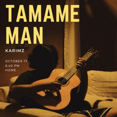 Tamame Man