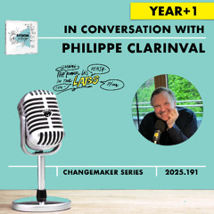 Philippe Clarinval #DESIGNtoCHANGE #PODcast with Ruud Janssen Year +1