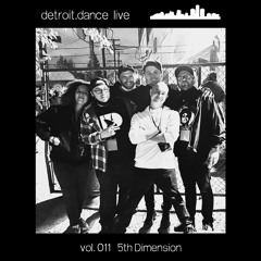 detroit.dance live - vol. 011 : 5th Dimension
