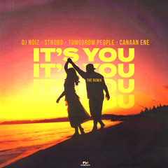 It's You (Remix) [feat. Canaan Ene]