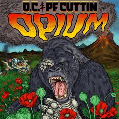 OPIUM LP / O.C. & Pf Cuttin
