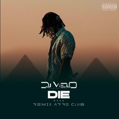 Dj Vielo X Gazo - Die Remix Afro Club