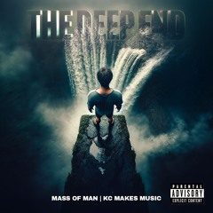 The Deep End (feat. KC Makes Music)