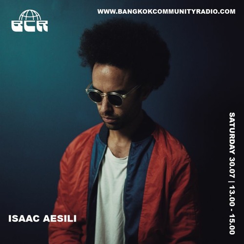Isaac Aesili - 30th July 2022
