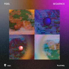 Fidel - Sequence (Mijo Remix)[Platino Records]