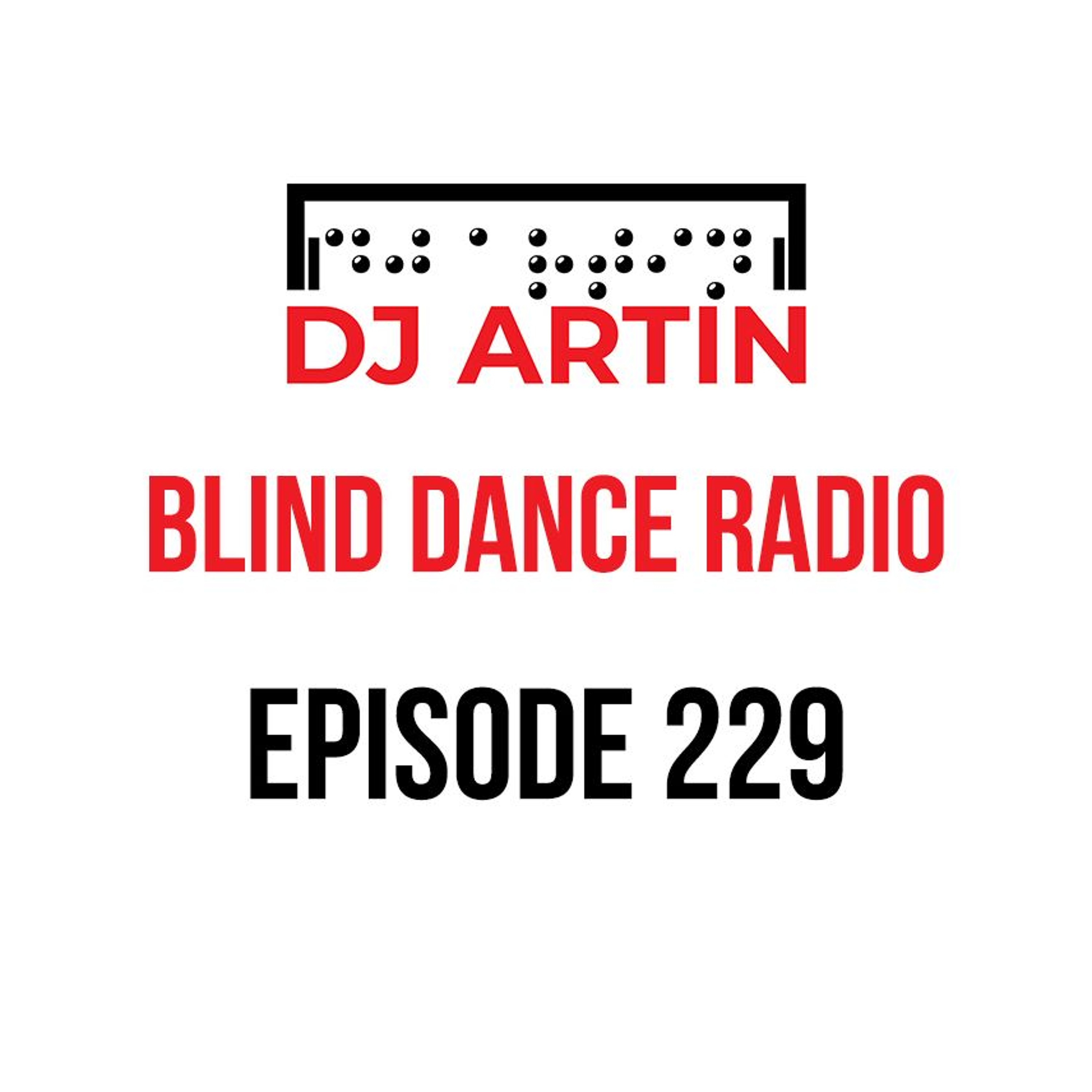 Blind Dance Radio: EDM radio show by DJ Artin