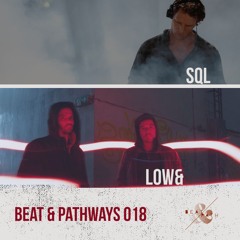 SQL, low& - Beat & Pathways 019