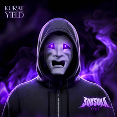KURAT - YIELD (SUBSUKA VIP)