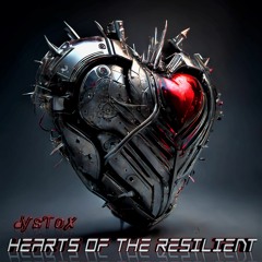 Hearts Of The Resilient