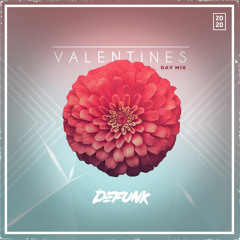 Defunk Presents - The Valentines Day Mix 2020