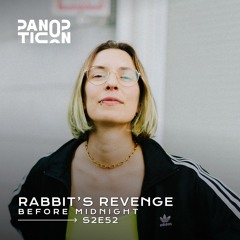 Panopticon w/Rabbit's Revange - Before Midnight S2E52