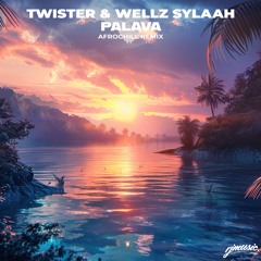 Johnny Drille - Palava [Twister & WellZ Sylaah Afrochill Remix]
