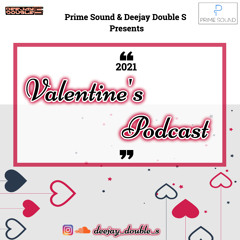 Valentines Podcast 2021