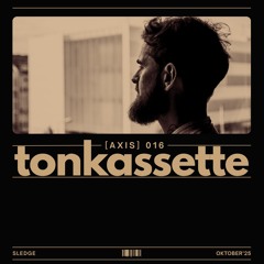 TONKASSETTE [Axis] 016 Sledge