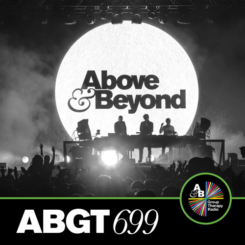 Group Therapy 699 with Above & Beyond and Lørean