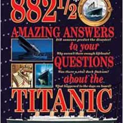 [READ] KINDLE 📒 882 1/2 Amazing Answers to Your Questions About th by Hugh Brewster,
