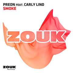 Preon feat. Carly Lind - Smoke (Original Mix)