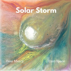 Solar Storm Feat. ColdSpaceMusic