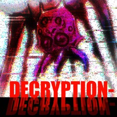DECRYPTION-