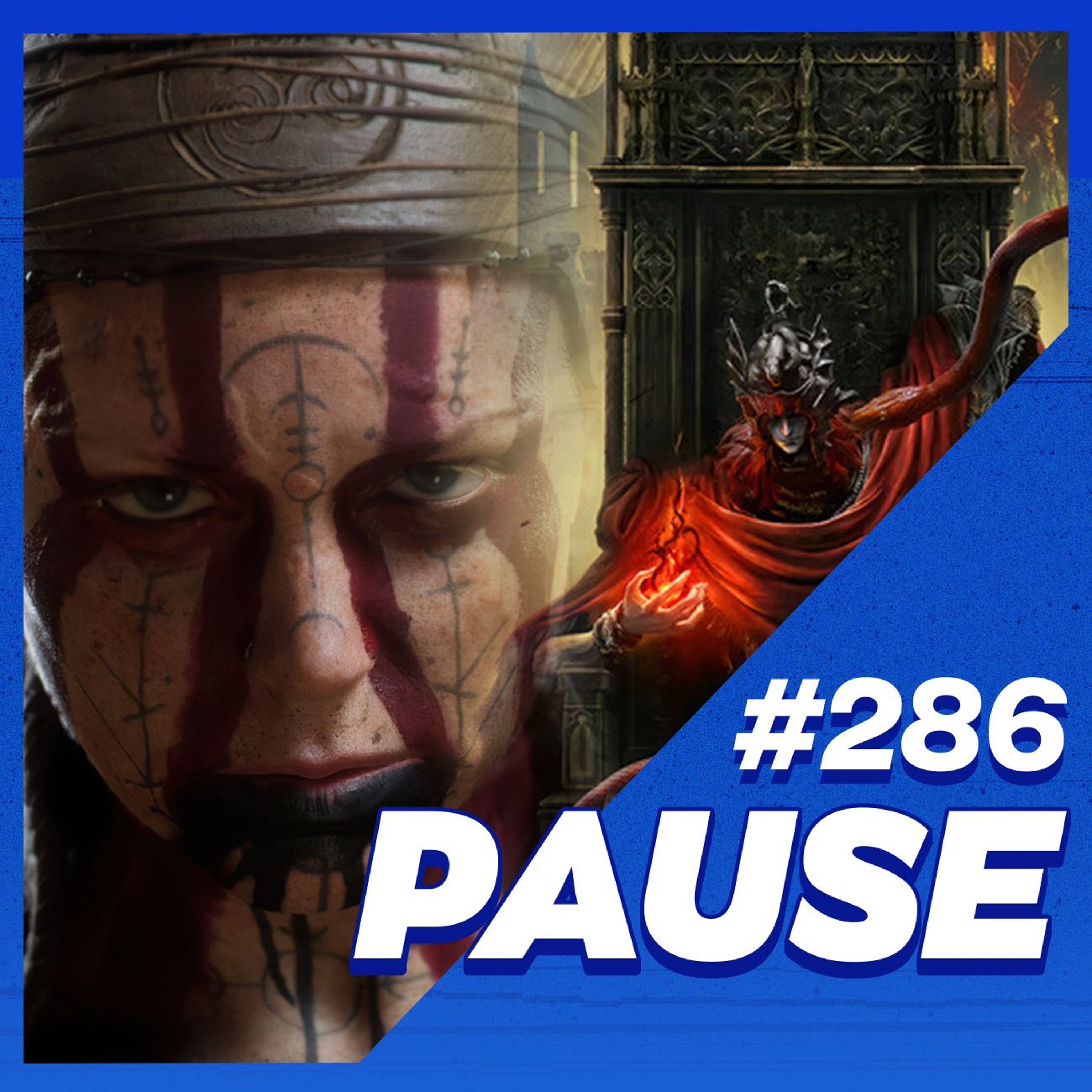 Pause 286 - HELLBLADE 2, NOVO JOGO DA VALVE E ELDEN RING