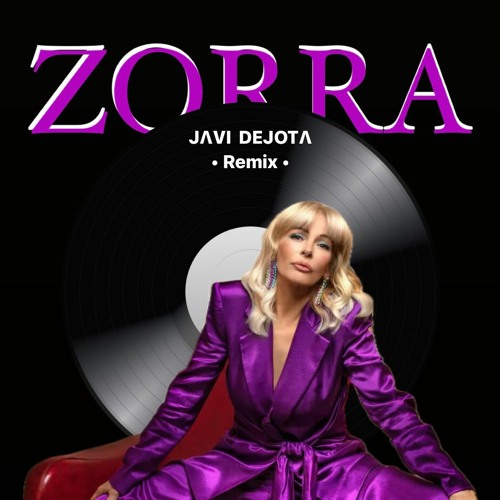 Nebulossa - Zorra (JAVI DEJOTA Remix) FILTERED
