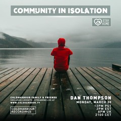 Dan Thompson - Community In Isolation Set