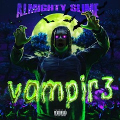 Almighty Slime - In The House