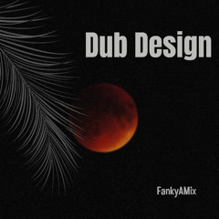 Dub Design