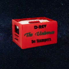 D - REV - The Universe (Feat. De Stampers)