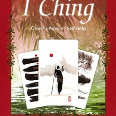 Get PDF EBOOK EPUB KINDLE I Ching: The Chinese Book of Changes (Library of Oracles) b