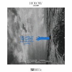 HOLOW - Lullaby
