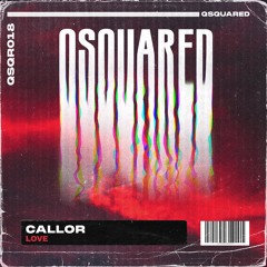 QSQR018 - Callor - Love (Original Mix)