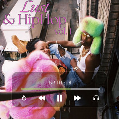LUST & HipHop Vol. 1 (Live Unedited)