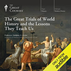 READ EBOOK ☑️ The Great Trials of World History and the Lessons They Teach Us by  Dou