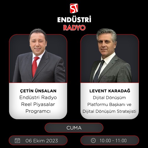 Levent Karadağ - Çetin Ünsalan ile Reel Piyasalar