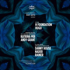 DC House Grooves with Andy Grant & Katrina Mir in the Green Room at Flash May 28 2022