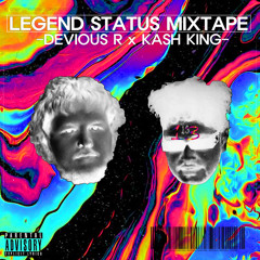 Legend Status FT. Kash King