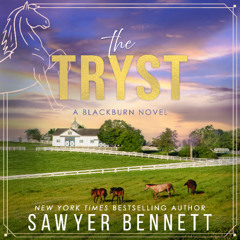 The Tryst (Bluegrass Empires, Book #3)