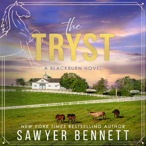 The Tryst (Bluegrass Empires, Book #3)