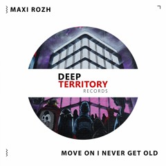 Maxi Rozh - Move On