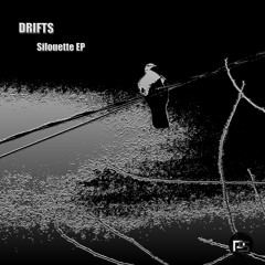 DRIFTS - Silouette