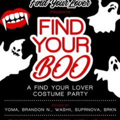 YOMA | FIND YOUR BOO | RnB Opening Set