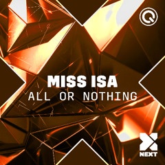 Miss Isa - All Or Nothing