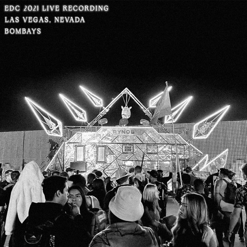 EDC 2021 LIVE SET - BOMBAYS