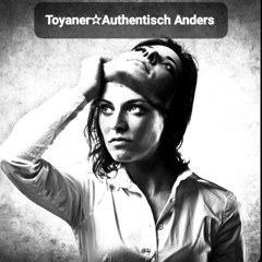 Toyaner - Authentisch anders