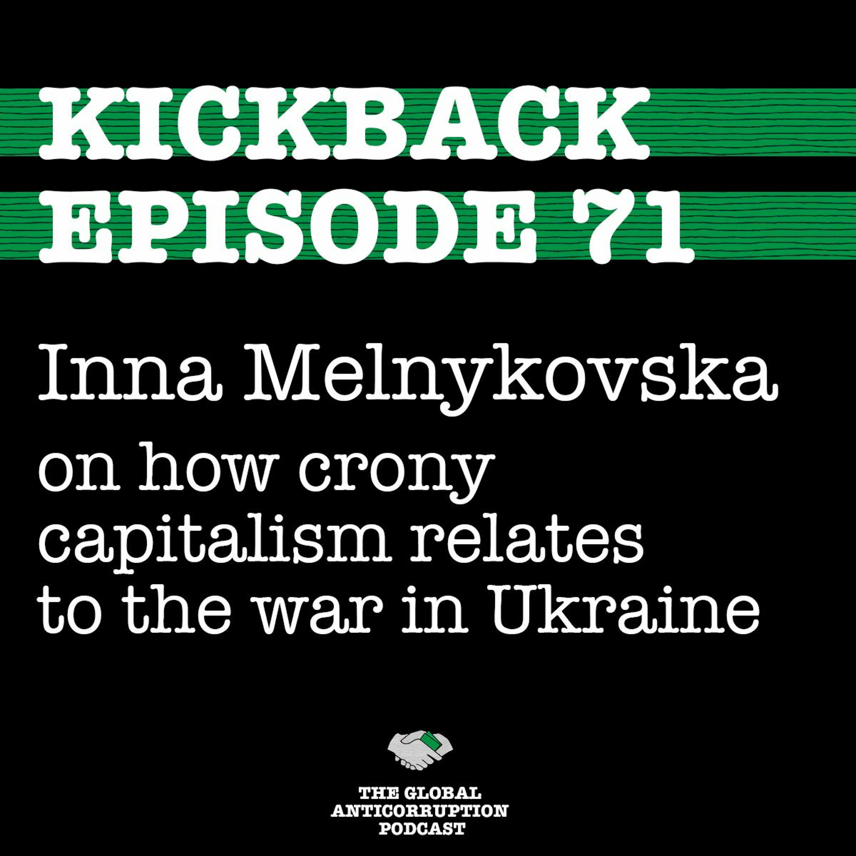 71. Inna Melnykovska on how crony capitalism relates to the war in Ukraine episode artwork