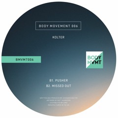 Premiere : Kolter - Pusher (BMVMT006)