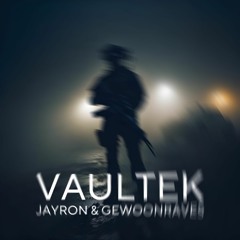Jayron & Gewoonraves - Vaultek [FREE DOWNLOAD]